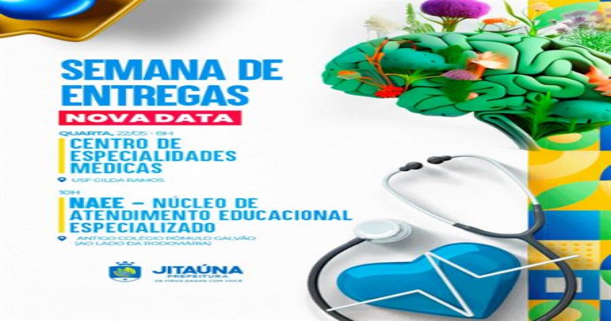 Prefeitura entregará a população o Centro de Especialidades Médicas e o Núcleo de Atendimento Educacional Especializado