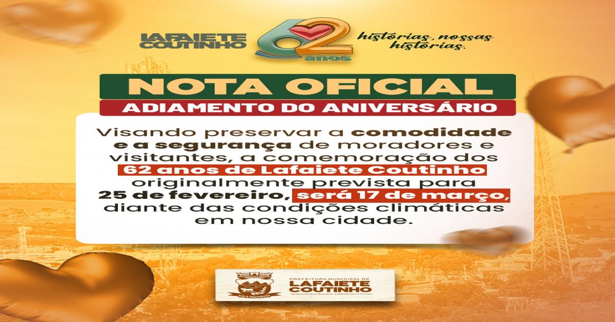 Lafaiete Coutinho: prefeitura adiou festa de aniversário para o dia 17 de março