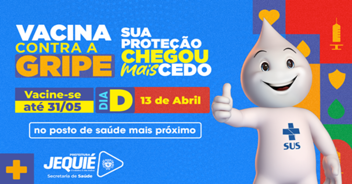 Prefeitura de Jequié promove Dia D de Vacinação contra a Gripe neste sábado