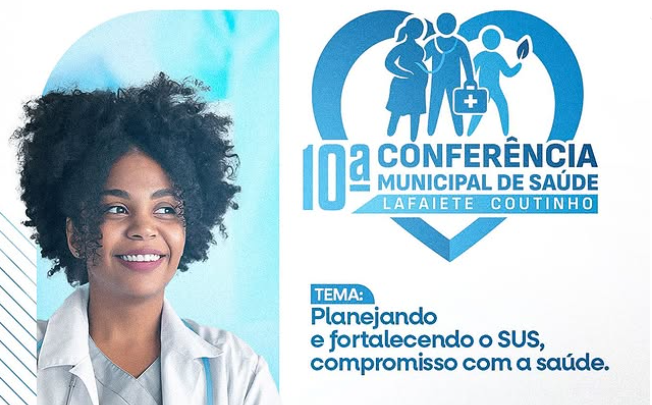 10ª Conferência Municipal de Saúde de Lafaiete Coutinho