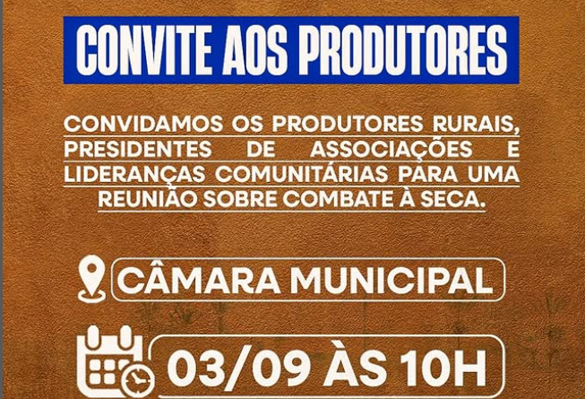 Convite aos Produtores Rurais, Presidentes de Associações e Lideranças Comunitárias Convite aos Produtores Rurais, Presidentes de Associações e Lideranças Comunitárias