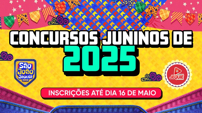 Prefeitura de Jequié abre edital para Concursos Juninos 2025, valorizando tradições e celebrar a cultura nordestina