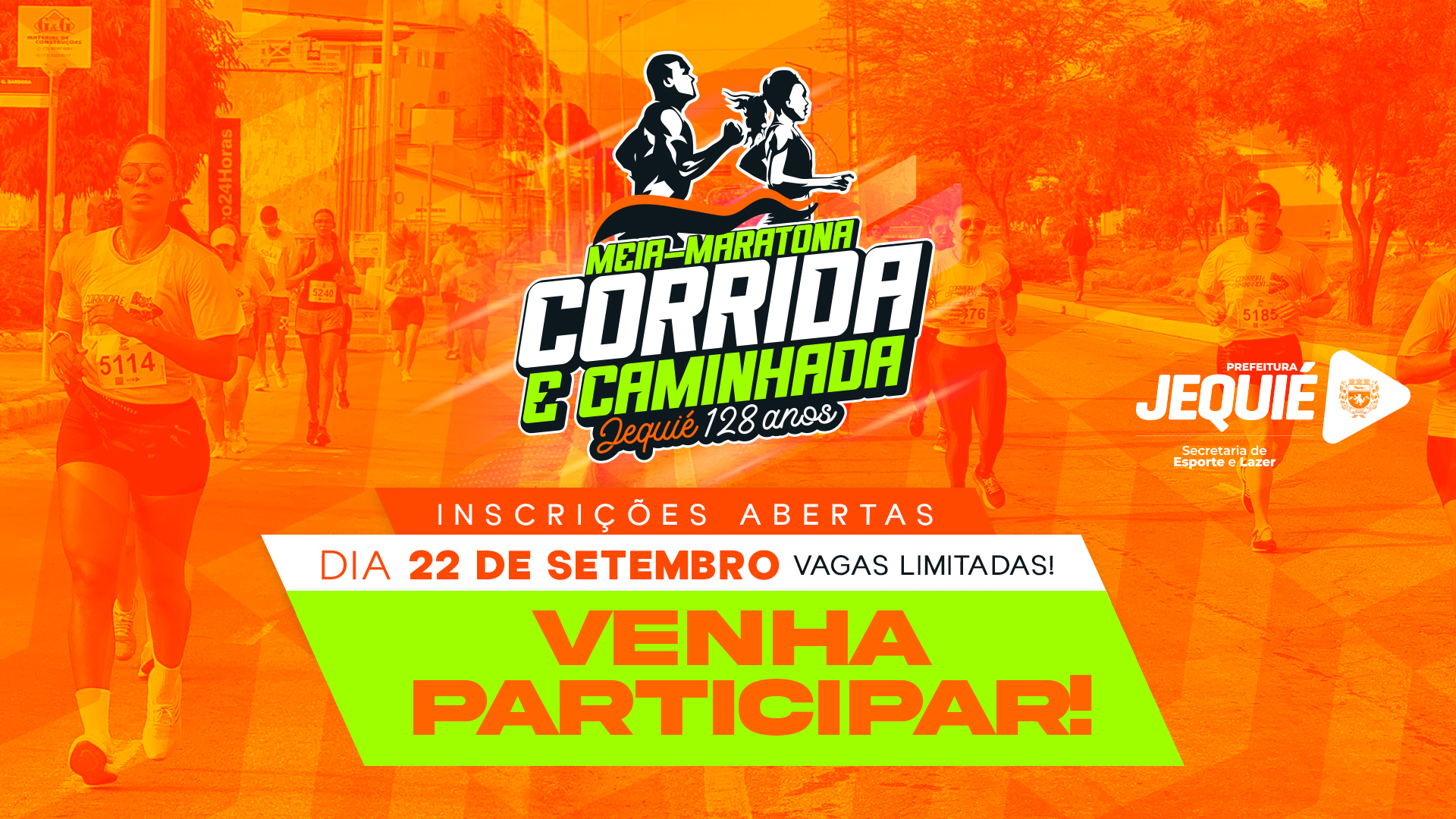 Com 30 mil em premiação, Prefeitura de Jequié abre inscrições para Meia Maratona, Corrida e Caminhada Jequié 128 anos Com 30 mil em premiação, Prefeitura de Jequié abre inscrições para Meia Maratona, Corrida e Caminhada Jequié 128 anos