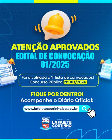 Saiu a 1ª Lista de Convocados do Concurso Público de Lafaiete Coutinho Saiu a 1ª Lista de Convocados do Concurso Público de Lafaiete Coutinho