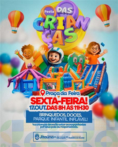 Prefeitura de Jitaúna realizará evento para comemorar Dia das Crianças na próxima sexta-feira, 17 Prefeitura de Jitaúna realizará evento para comemorar Dia das Crianças na próxima sexta-feira, 17