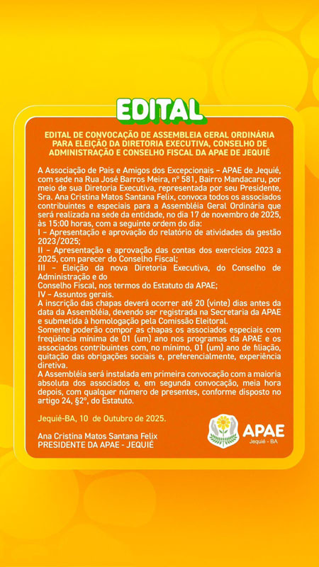 APAE de Jequié convoca associados para Assembleia Geral Ordinária e eleição da nova diretoria APAE de Jequié convoca associados para Assembleia Geral Ordinária e eleição da nova diretoria