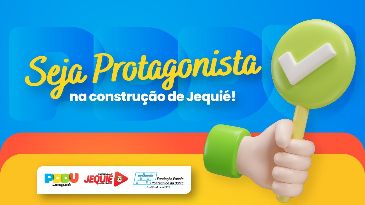 Após realização das Oficinas de Diagnóstico, Prefeitura de Jequié promove audiência do Plano Diretor de Desenvolvimento Urbano