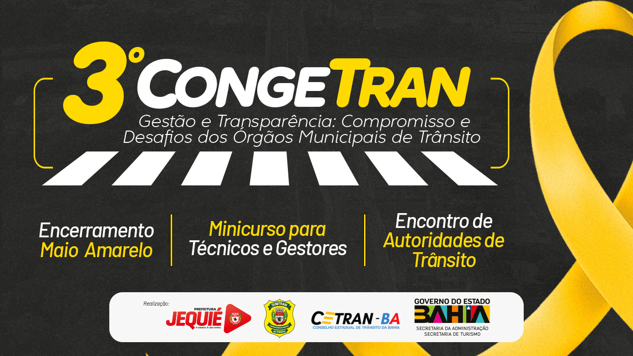 Jequié sediará o III Congresso Nacional de Trânsito, com foco em gestão e transparência