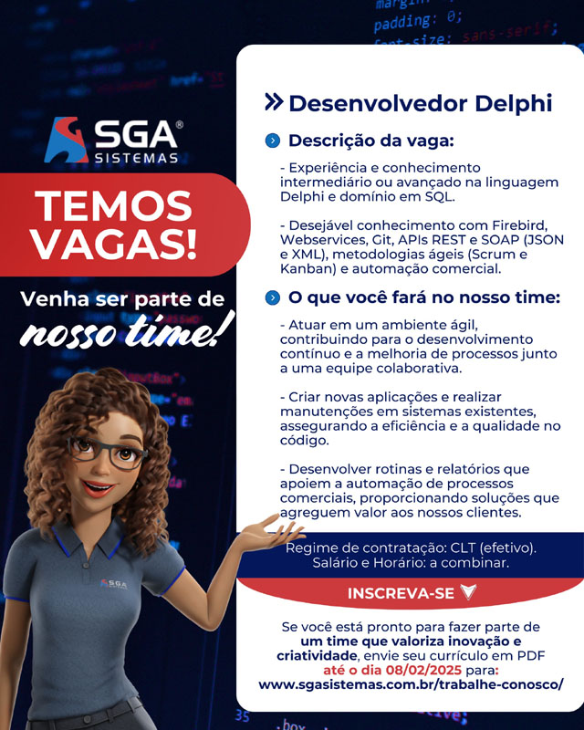 Vaga Disponível na SGA Sistemas - Desenvolvedor Delphi