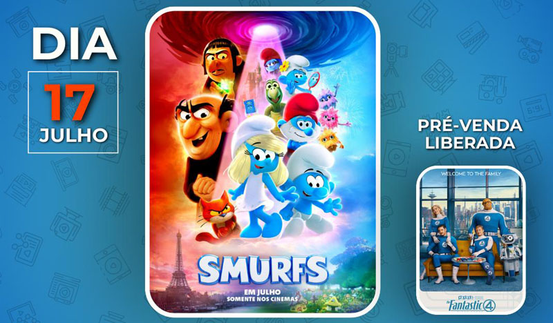 OS SMURFS ESTÃO DE VOLTA AO CINEMA!