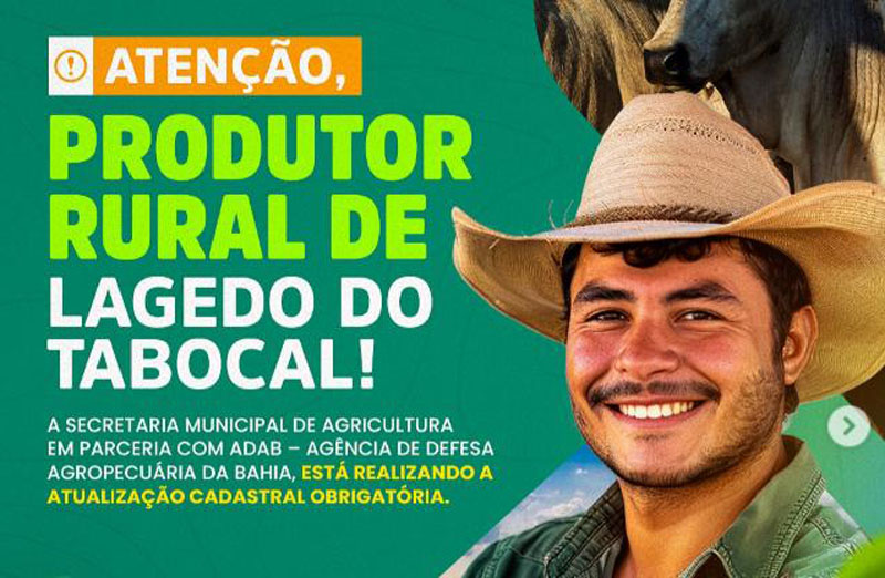 Produtores rurais de Lagedo do Tabocal devem atualizar cadastro até 15 de agosto