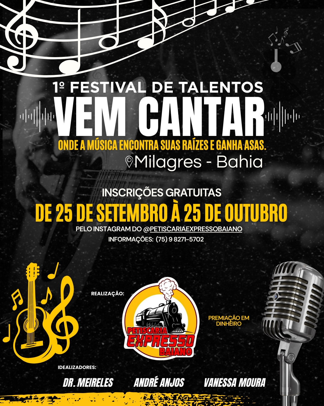 Inscrições abertas para a 1ª edição do Show de Talentos “Vem Cantar” em Milagres-BA. Inscrições abertas para a 1ª edição do Show de Talentos “Vem Cantar” em Milagres-BA.
