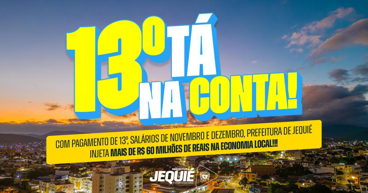 Prefeitura de Jequié injeta mais de R$ 60 milhões na economia local