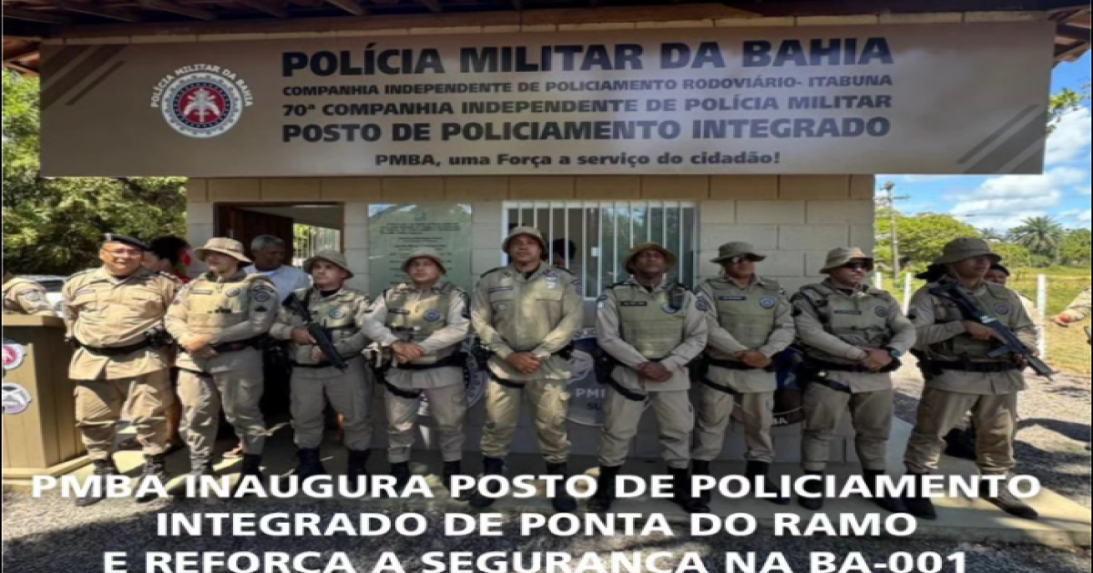 PMBA inaugura Posto de Policiamento Integrado na BA-001, entre Ilhéus e Serra Grande