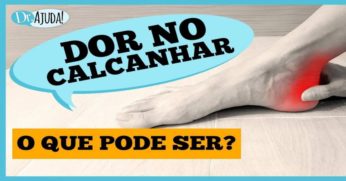 Dor no calcanhar: pode não ser o que você pensa