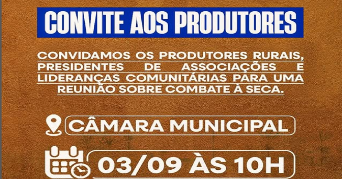 Convite aos Produtores Rurais, Presidentes de Associações e Lideranças Comunitárias