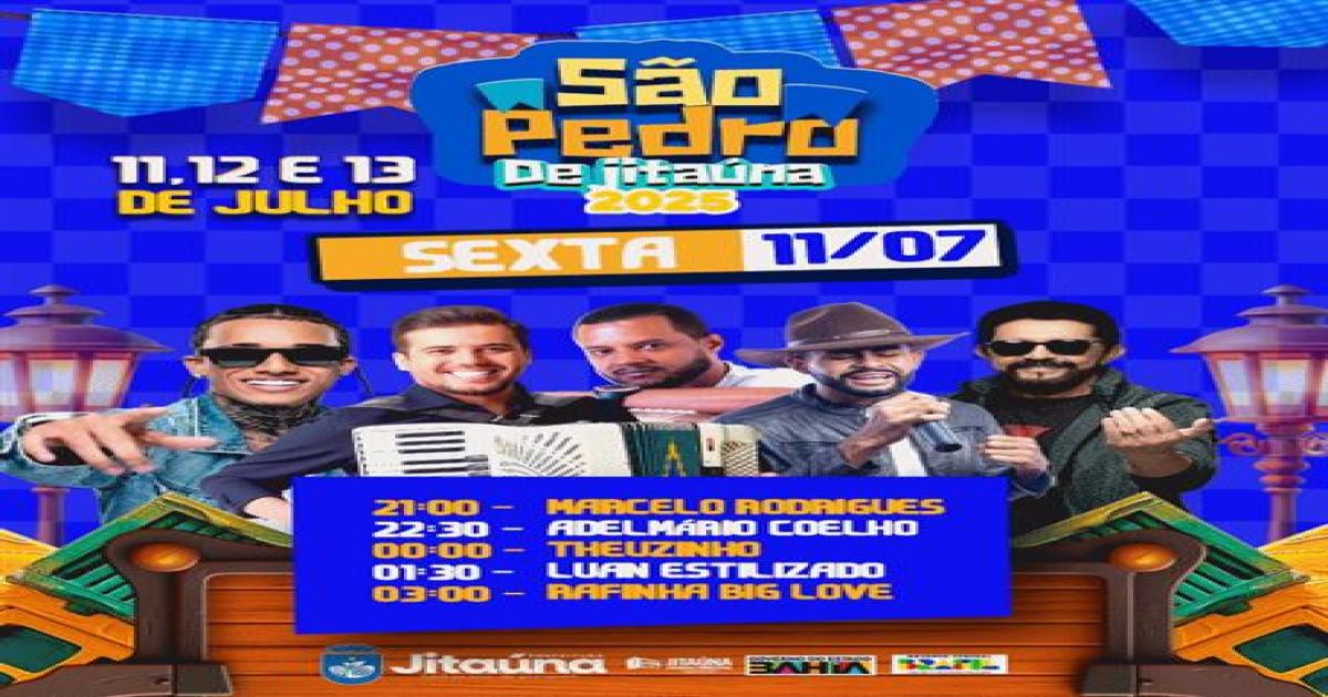 Prefeitura de Jitaúna divulga programação oficial do São Pedro 2025