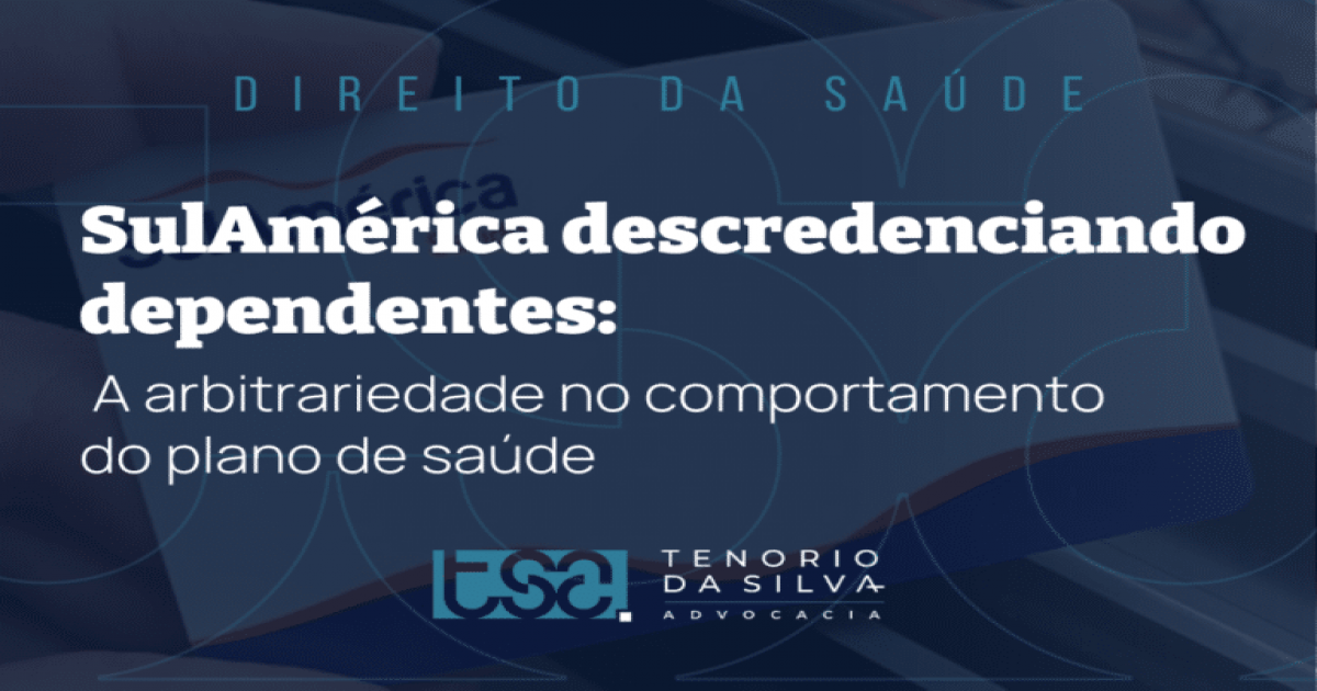 Acordo traz segurança jurídica para dependentes de planos de saúde SulAmérica