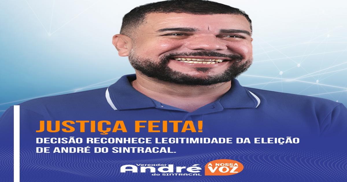 Justiça eleitoral nega pedido de cassação de vereadores do solidariedade; André do Sintracal comemora descisão