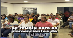 Manoel Vitorino | Prefeito se reúne com comerciantes e lança a campanha - Caminhoneiro no Comercio