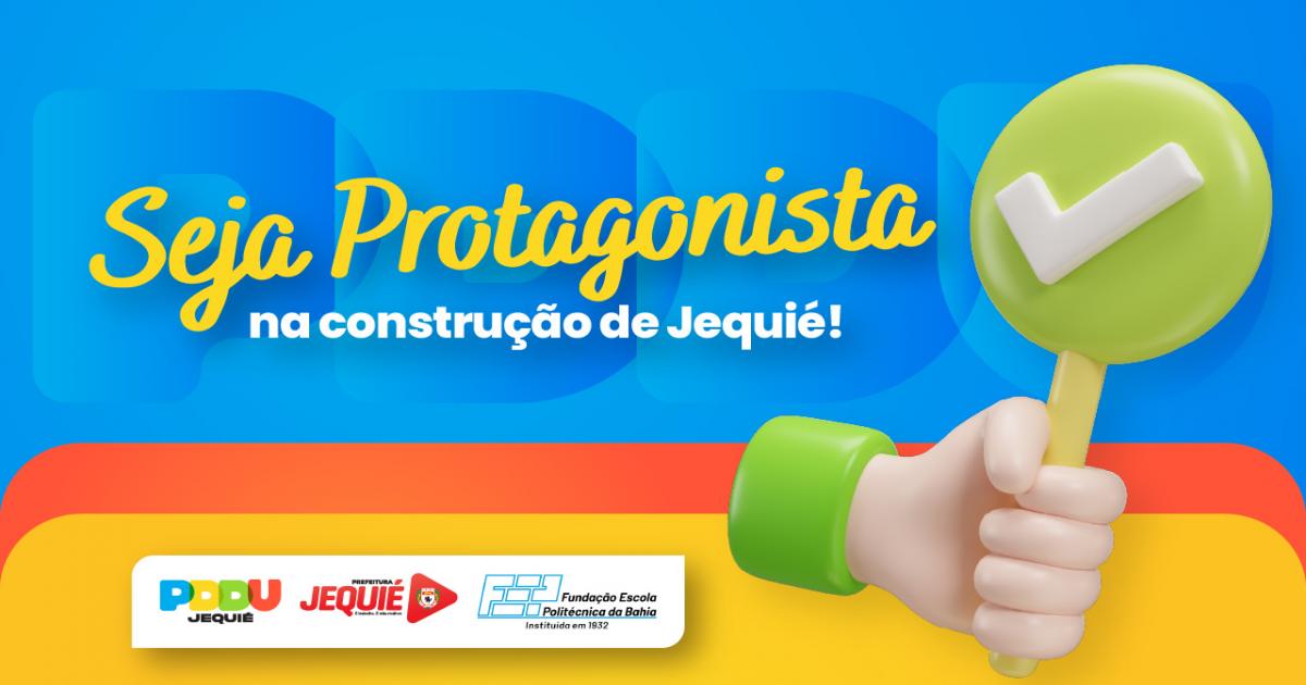 Prefeitura de Jequié promove oficinas comunitárias para elaboração do Plano Diretor de Desenvolvimento Urbano