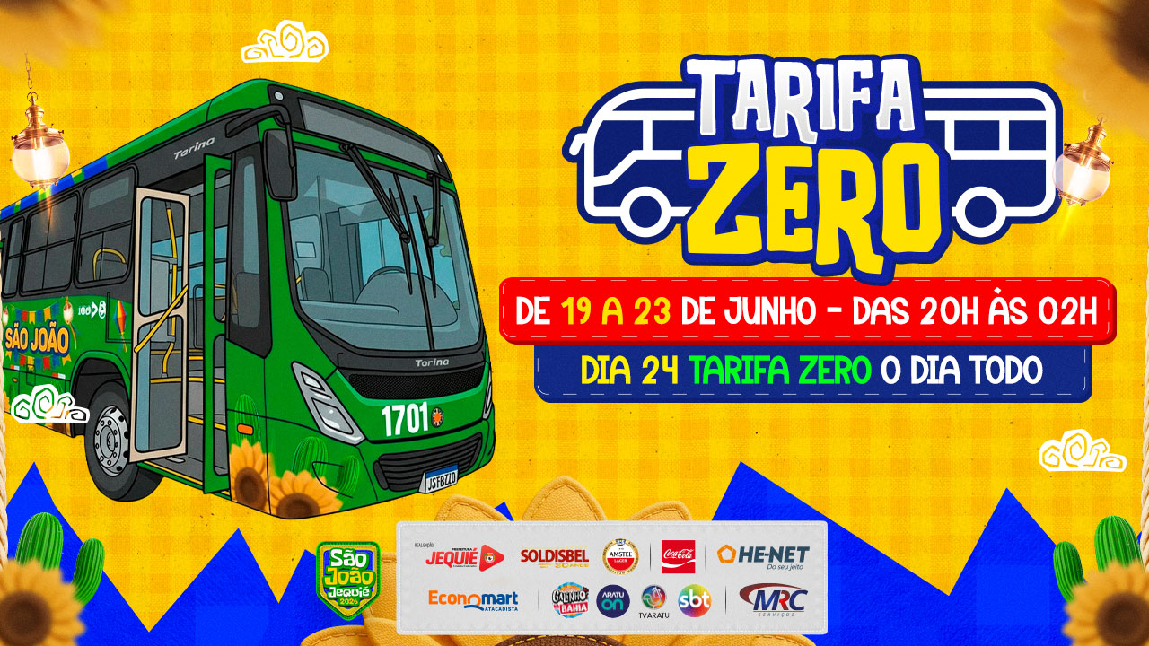 Com Tarifa Zero no transporte público no Melhor São João da Bahia em Jequié