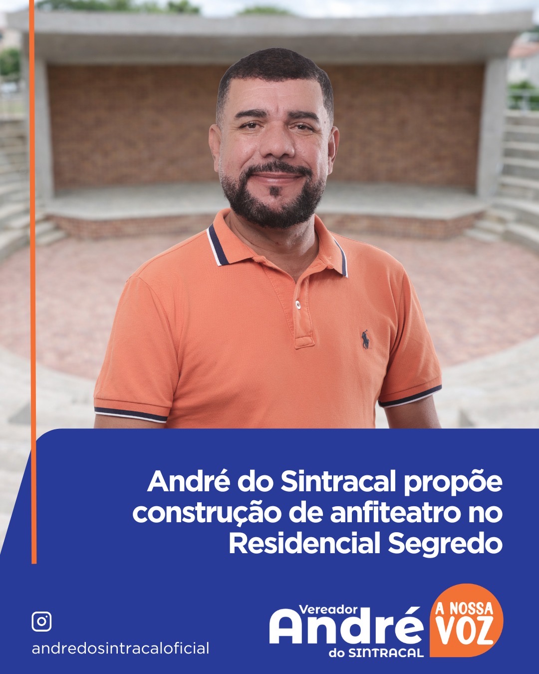 Vereador André do Sintracal propõe construção de anfiteatro no Residencial Segredo