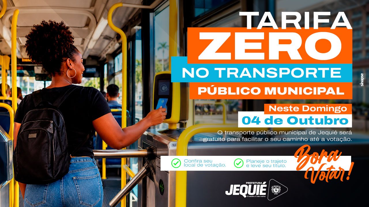 Prefeitura de Jequié garante tarifa zero no transporte público no dia das Eleições 2026 Prefeitura de Jequié garante tarifa zero no transporte público no dia das Eleições 2026