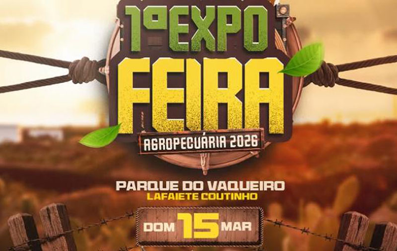 Lafaiete Coutinho recebe 1ª Expo Feira Agropecuária no dia 15 de março