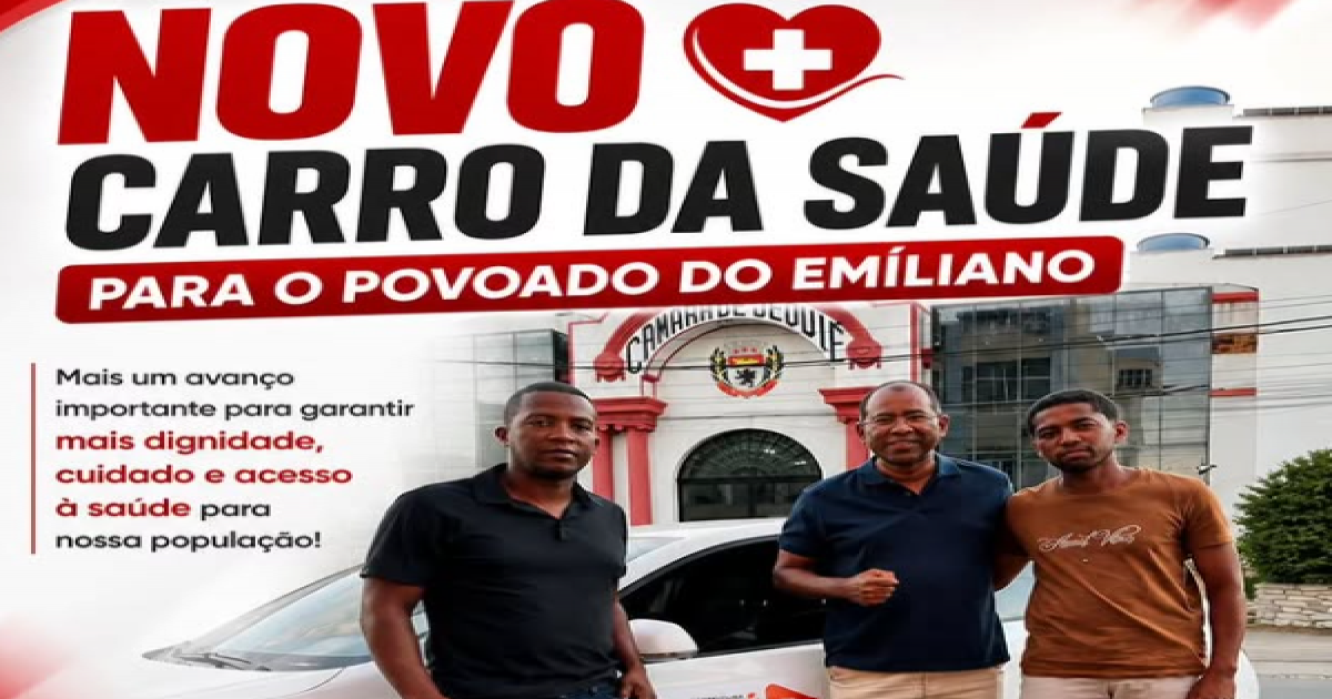 Vereador Soldado Gilvan celebra chegada de novo carro da saúde para o povoado do Emiliano