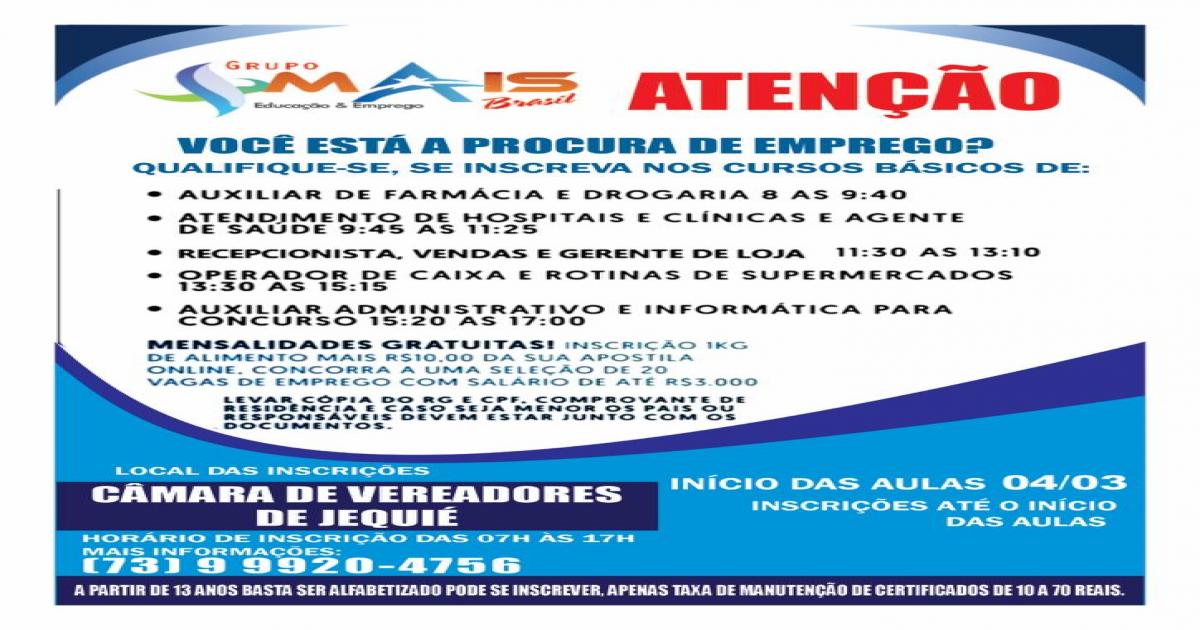 MAIS BRASIL TRAZ DIVERSOS CURSOS PARA JEQUIÉ