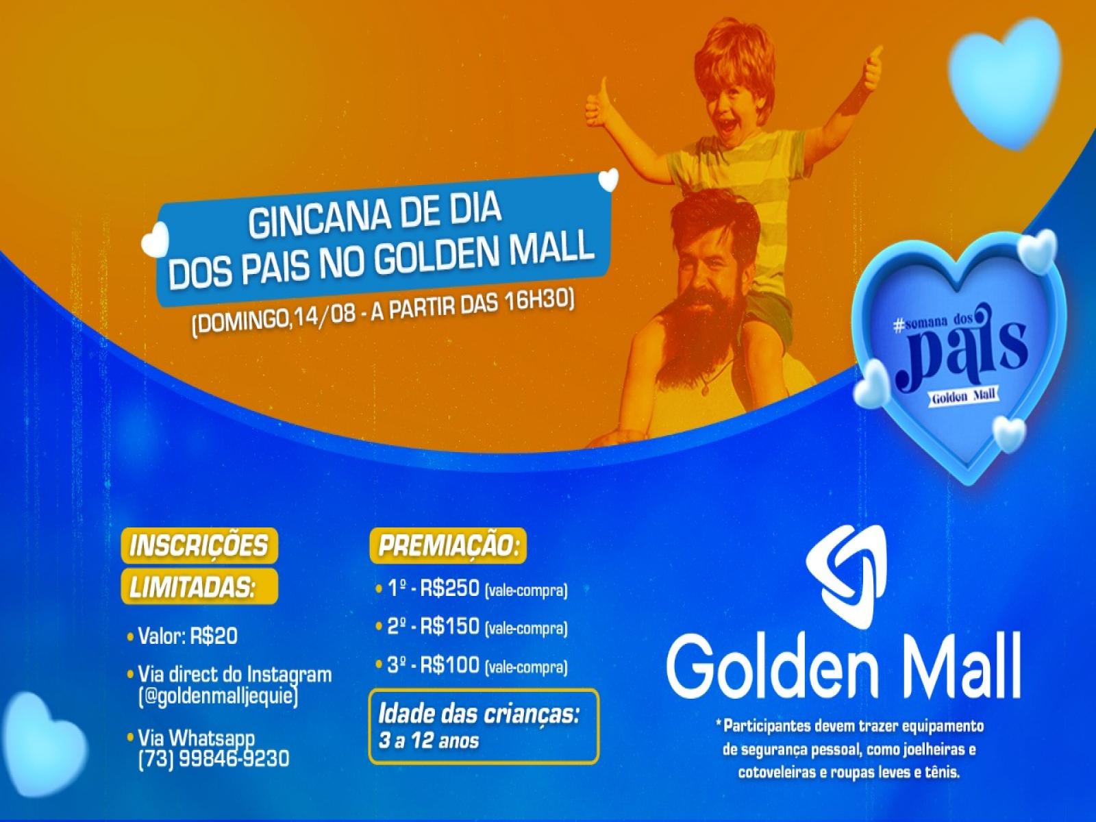 Golden Mall tem programação especial e bastante agitada para a comemoração do Dia dos Pais