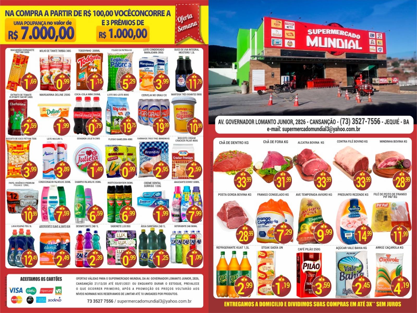 PROMOÇÃO SUPERMERCADO MUNDIAL DO CANSANÇÃO 21/12/20 ATÉ 03/01/21