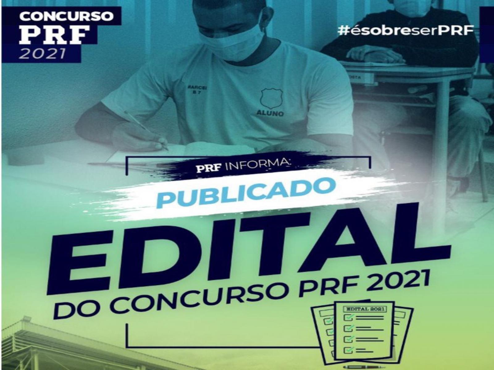 Publicado edital para o concurso PRF 2021