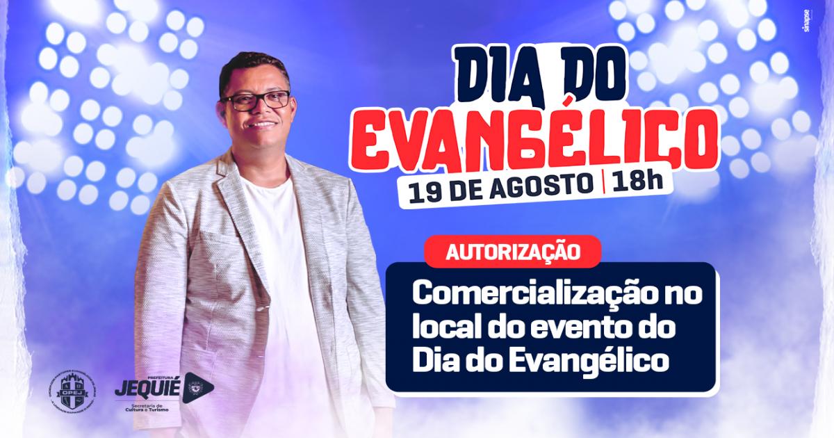 Prefeitura de Jequié disponibilizará autorização para instalação de barracas durante evento do Dia do Evangélico