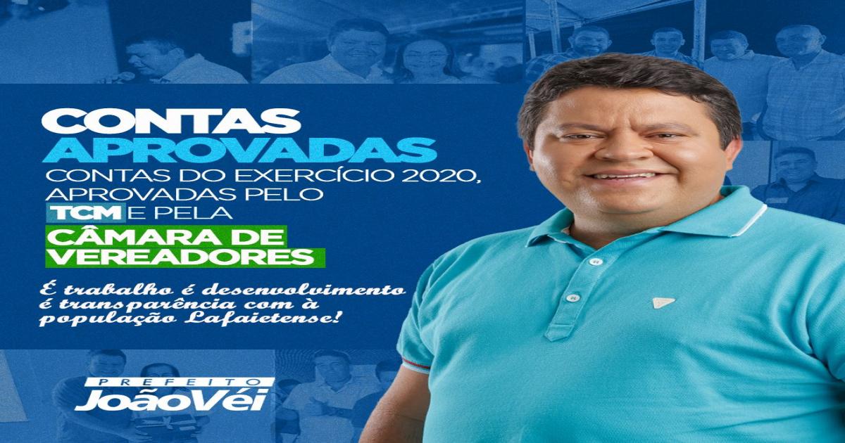 Lafaiete Coutinho: contas do Prefeito João Vei foram aprovadas pela Câmara e TCM