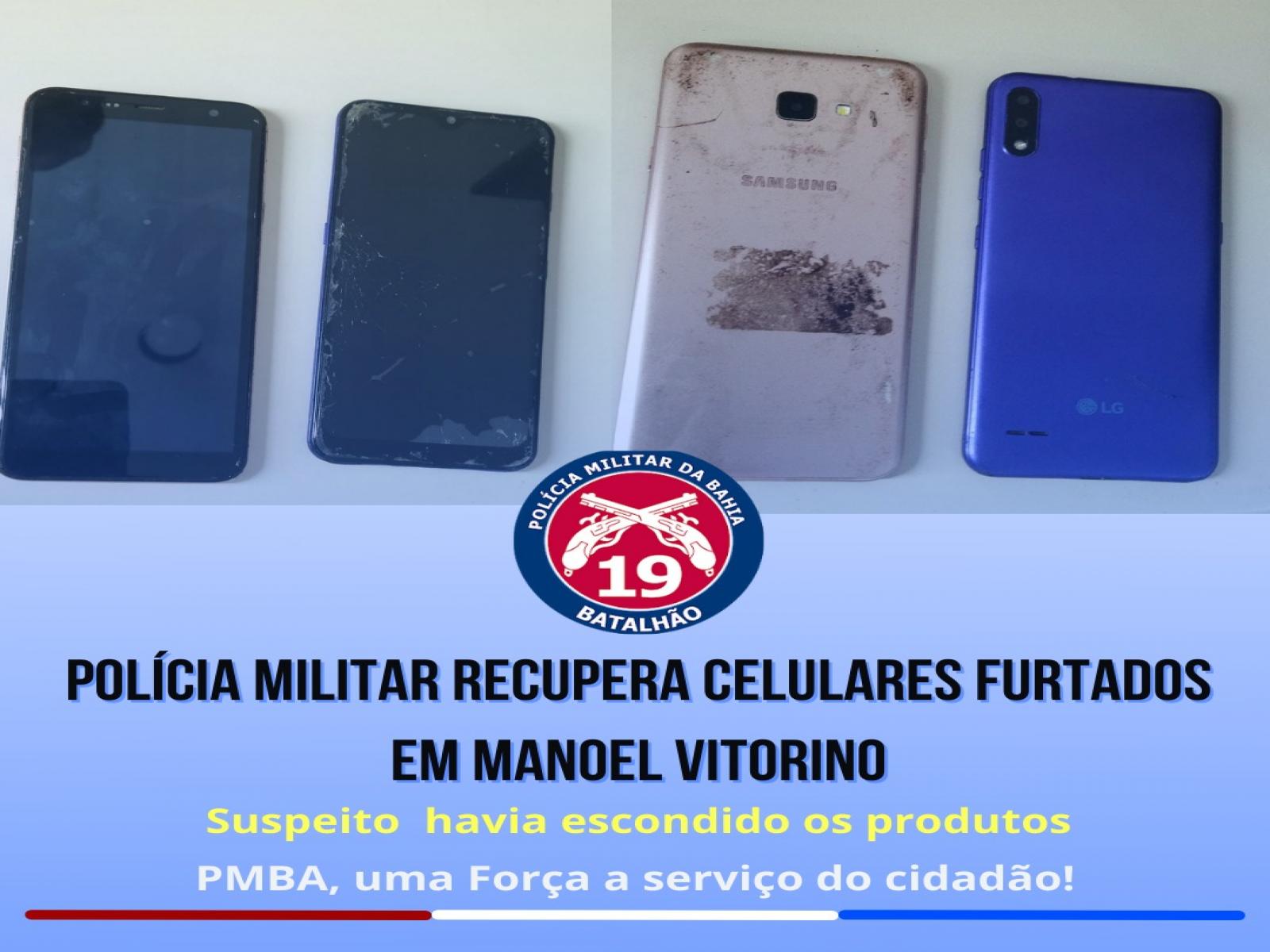 Polícia Militar recupera celulares furtados em Manoel Vitorino.