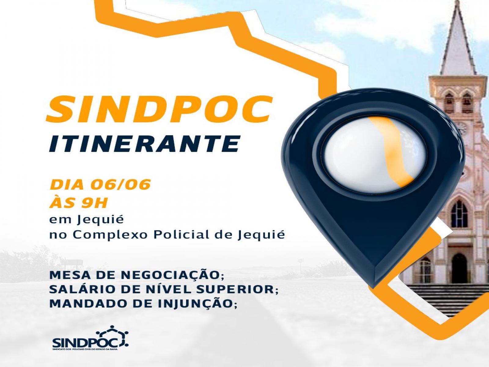 SINDPOC Itinerante visita Jequié