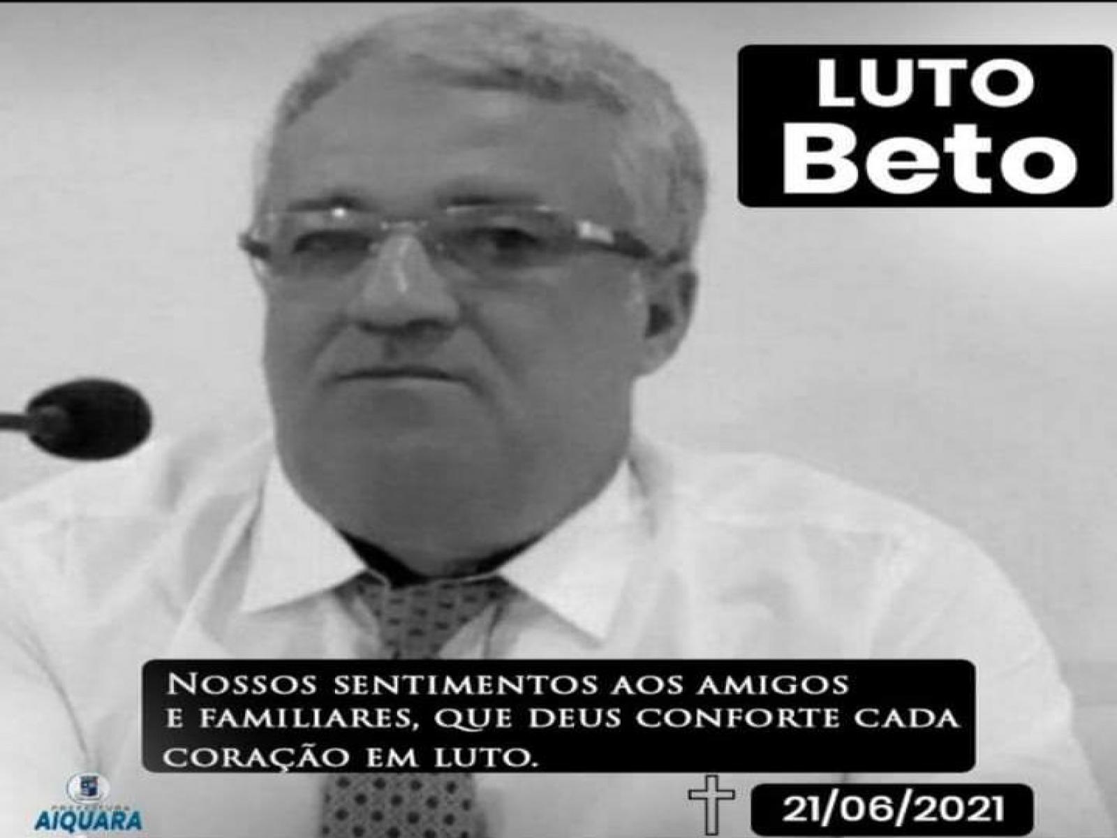 Ex vereador e vice prefeito de Aiquara morreu vítima da COVID 19