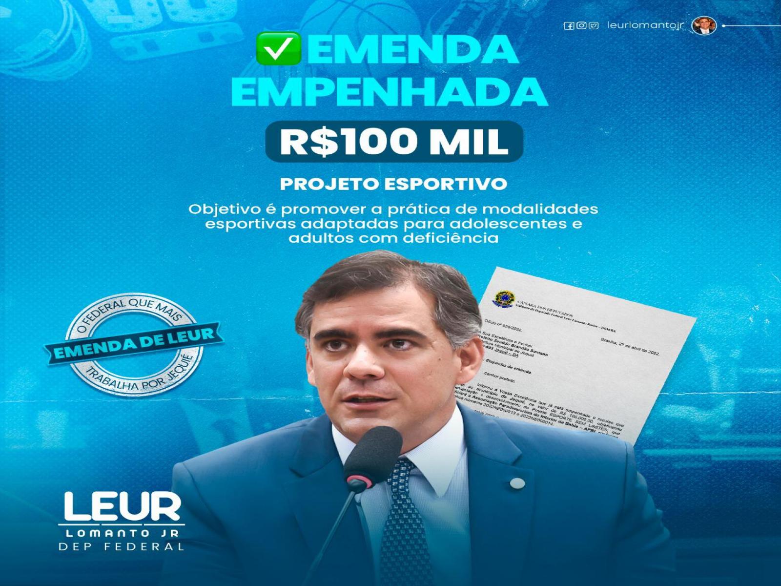 Deputado Leur Lomanto destina emenda parlamentar para os esportes paraolímpicos em Jequié