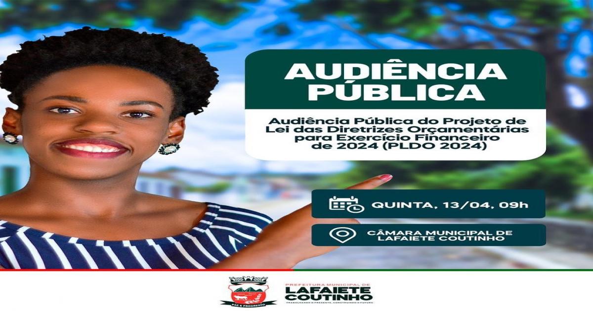 Lafaiete Coutinho: Audiência Pública para elaboração da LDO